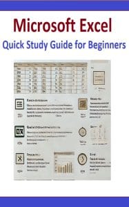 Microsoft Excel Quick Study Guide For Beginners: Master Essential Skills