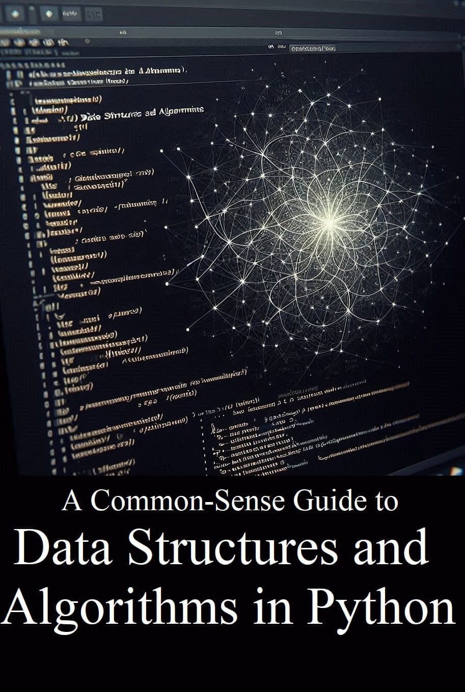 Master Data Structures And Algorithms In Python: Unlock Your Coding ...