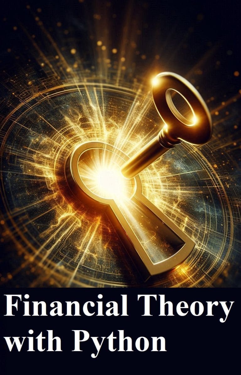 Mastering Financial Theory With Python: Unlocking Opportunities In ...
