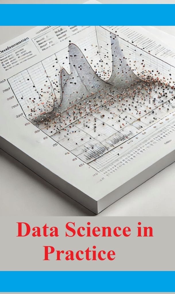 Data Science in Practice