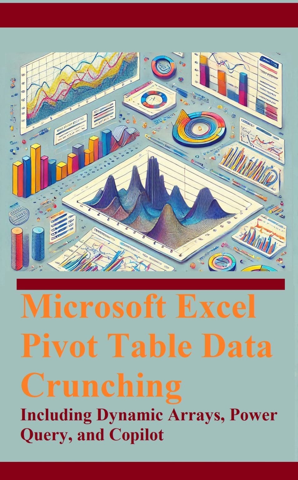 Mastering Microsoft Excel Pivot Table Data Crunching: Unlocking The ...