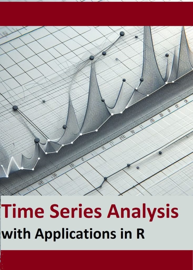 Mastering Time Series Analysis With Applications In R: Essential ...