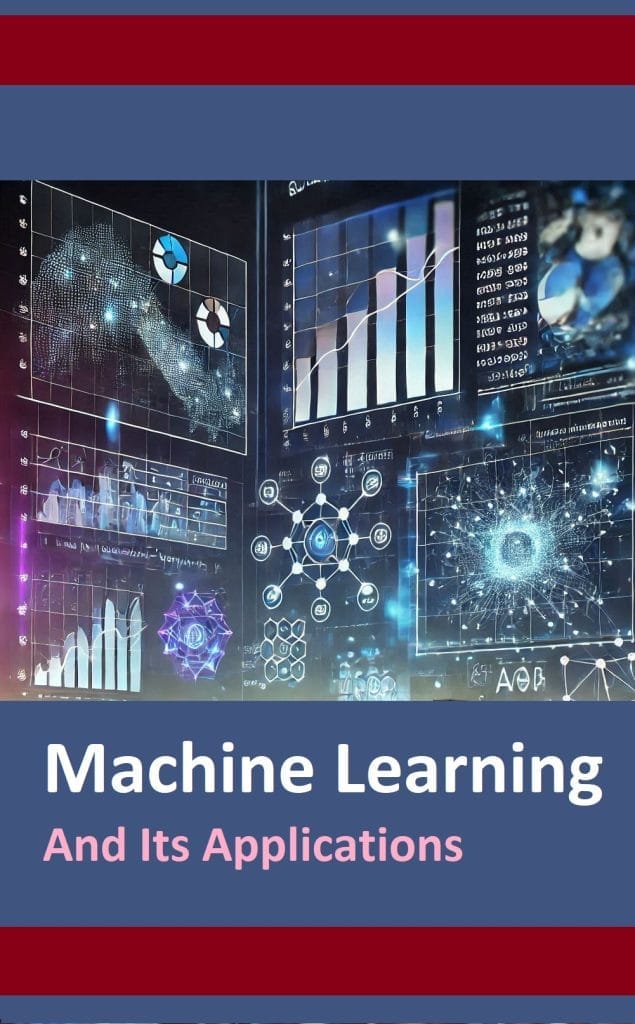 machine learning and its applications